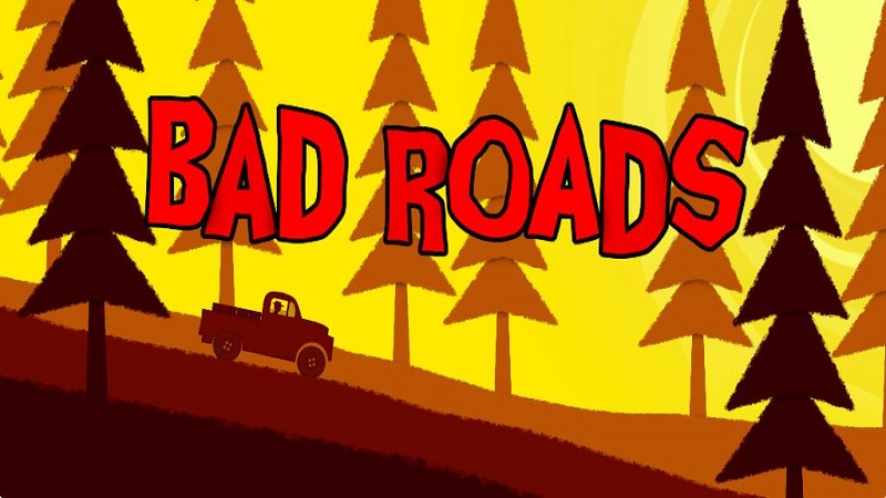 糟糕的道路Bad Roads  v1.0图1