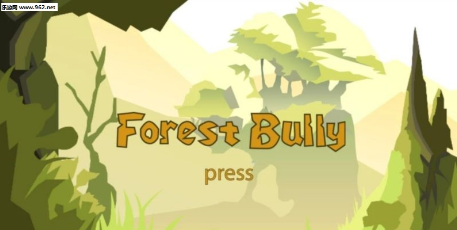 ForestBully(拯救森林)